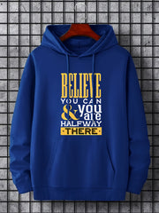 Believe You Can & You Are Halfway There Men's Hoodie