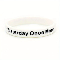 Yesterday Once More Slogan Silicone Bracelet
