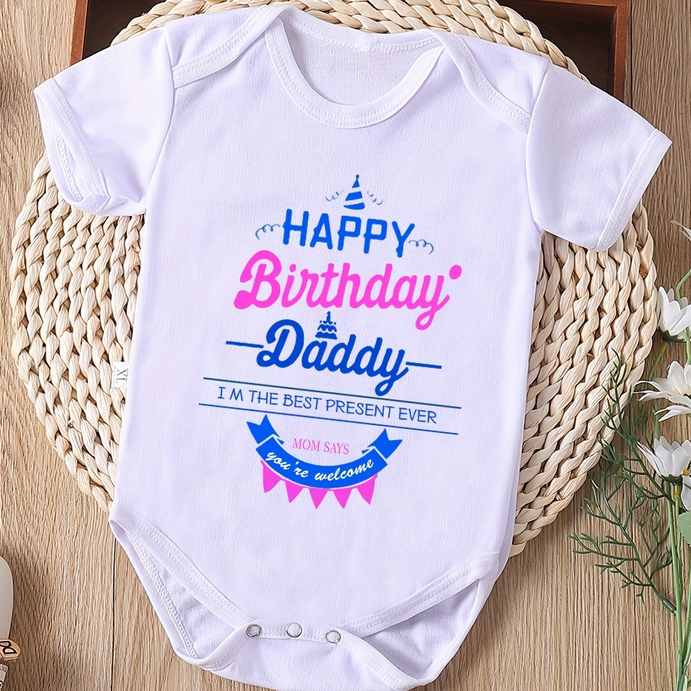 Baby Boys Girls Happy Birthday Daddy Short Sleeve Round Neck Onesie