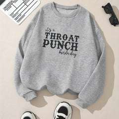 Throat Punch Letter Print Sweatshirt