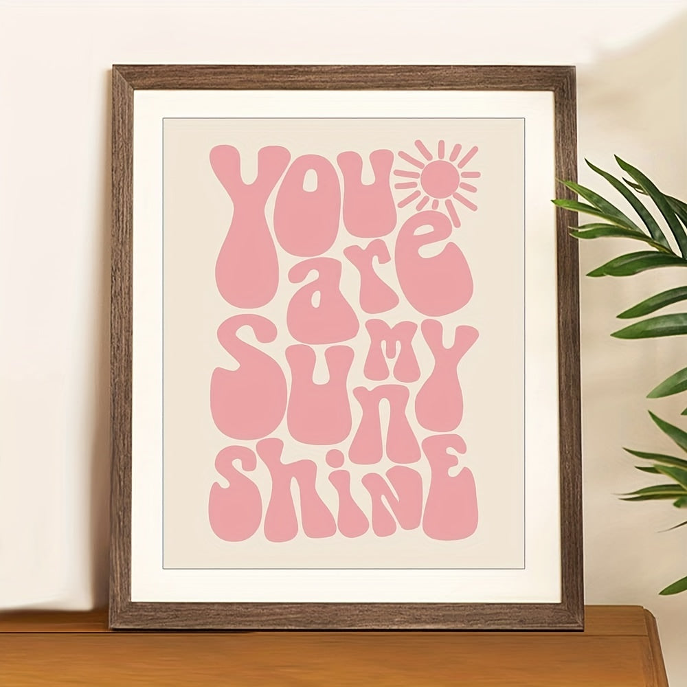 You Are My Sunshine Wall Art Pink 32X25