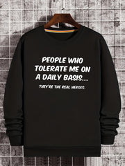 Funny Slogan Print Sweatshirt Men's Casual Graphic Crew Neck Pullover Sweatshirt