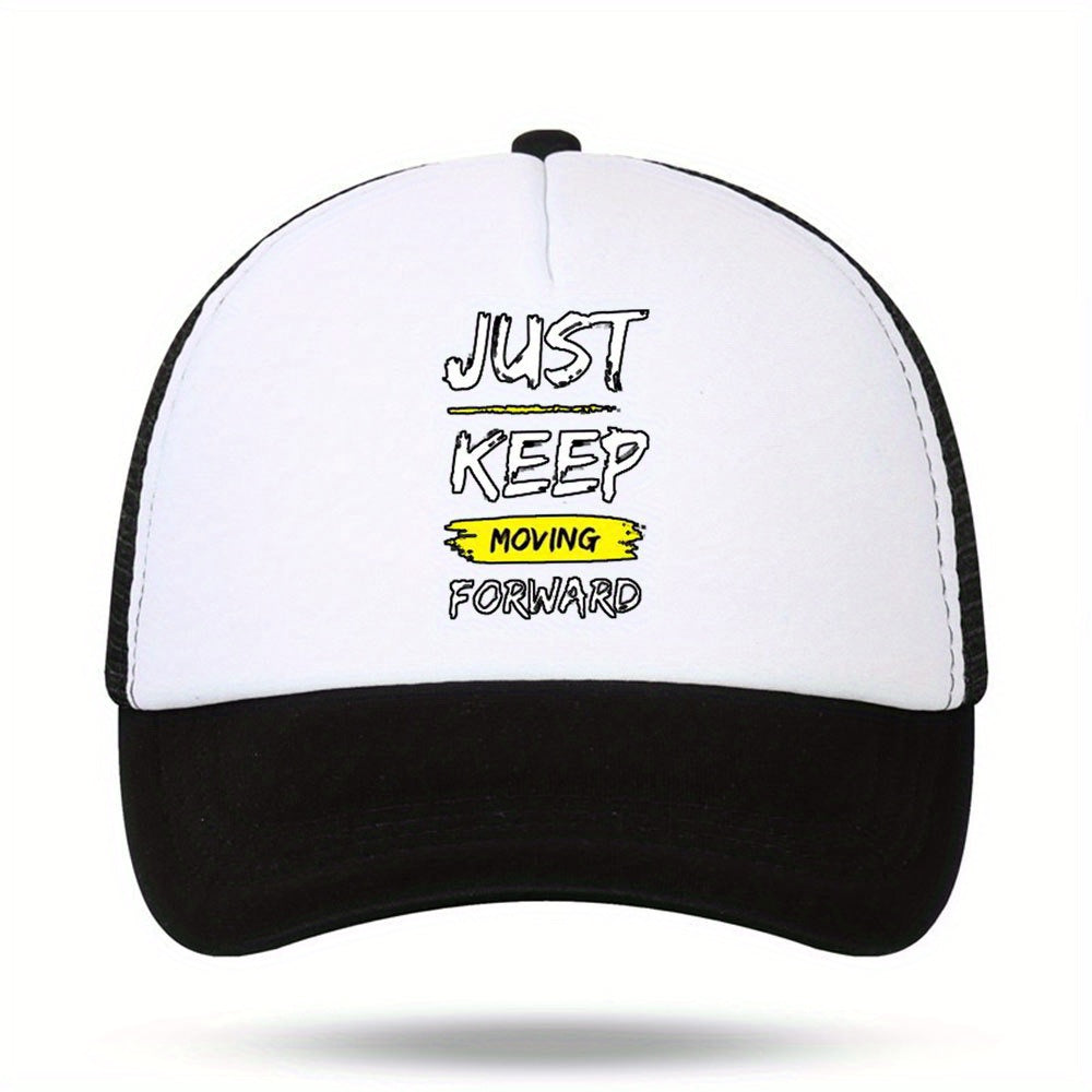 Unisex Sunshade Breathable Baseball Cap Just Keep Moving Forward Embroidery