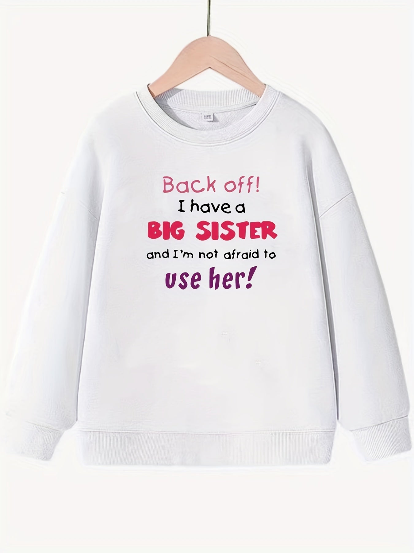 Girls Big Sister Print Long Sleeve Sweatshirt Top Pullovers