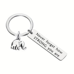 Positive Energy Stainless Steel Keychain Never Forget How Strong You Are