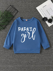 Girls' Papa's Girl Long Sleeve Sweatshirt Round Neck Pullover