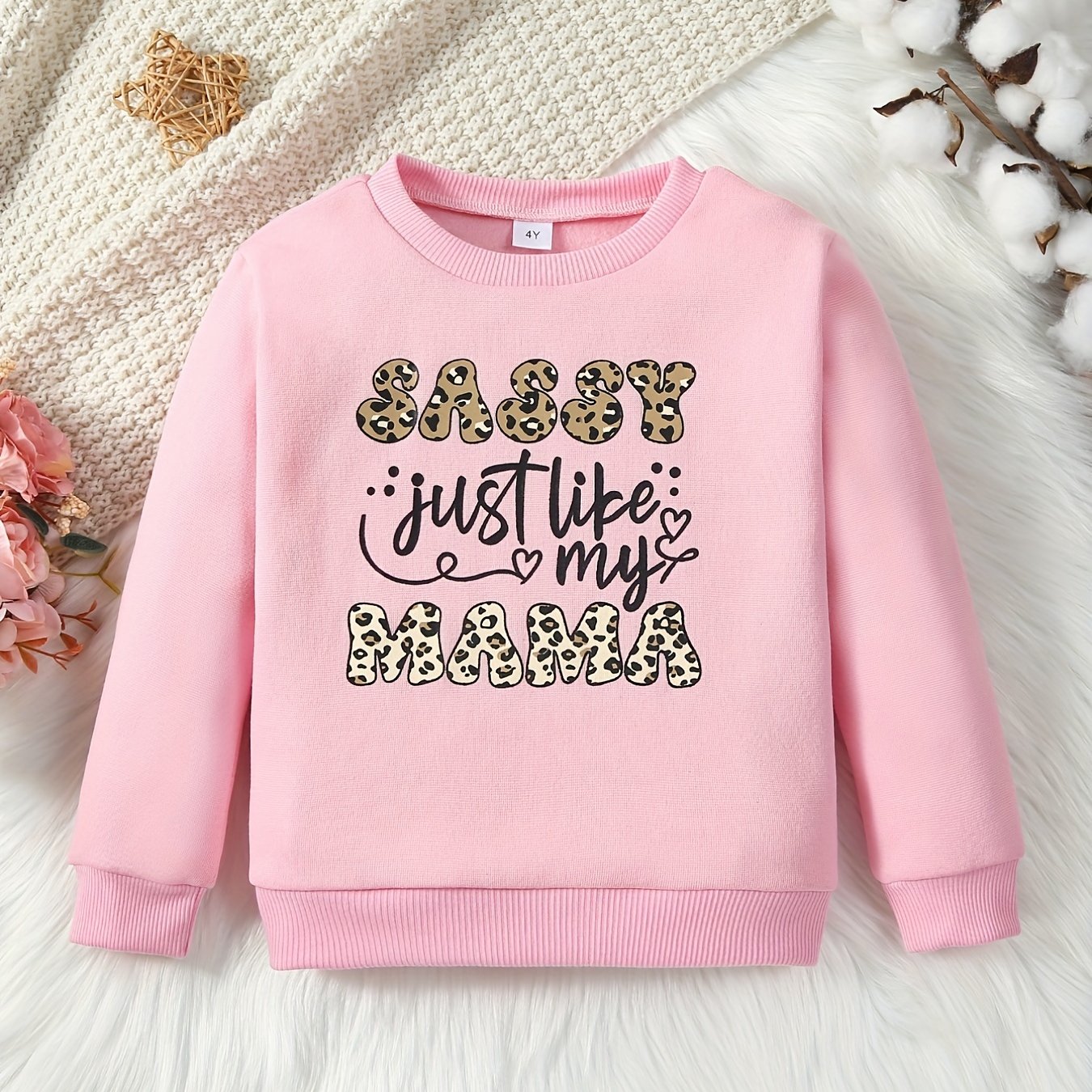 Sassy Mama Print Sweatshirt for Little Girls