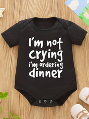 Baby Girls Casual 'I'm Not Crying I'm Ordering Dinner' Onesie