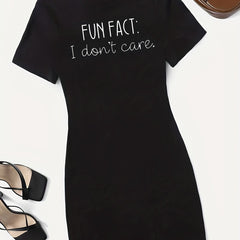 I Don't Care Print Tee Dress Short Sleeve Casual Dress