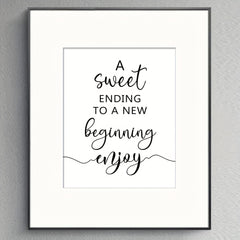 Wedding Favor Sign A Sweet Ending To A Beginning Dessert Bar Sign