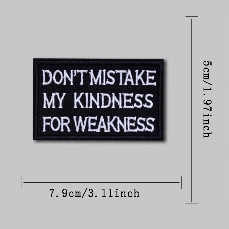 Kindness Not Weakness Morale Patch w/ Hook & Loop for Uniforms Vests Backpacks