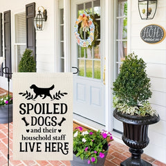 Spoiled Dogs Live Here Garden Flag - Double Sided Burlap Yard Decoration