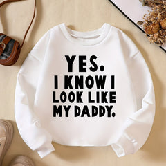 YES I KNOW I LIKE MY DADDY Boys Sweatshirt