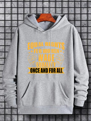 Equal Rights Letter Print Hoodie Men's Sweatshirt