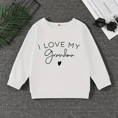 I LOVE MY GRANDMA Letter Print Boys Sweatshirt