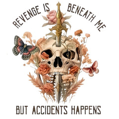 Revenge is Beneath Me Iron On Patch with Floral Accents