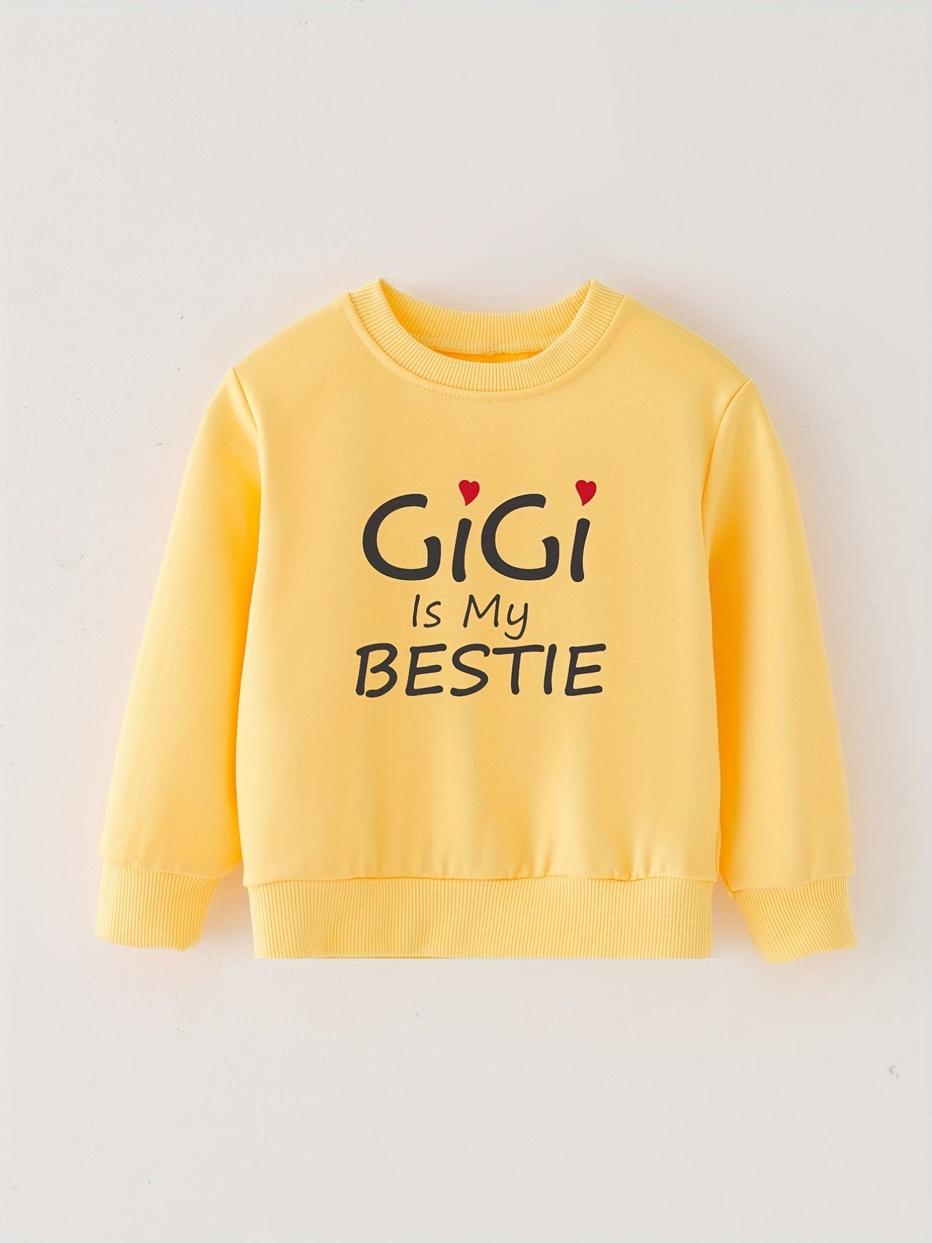 GIGI IS MY BESTIE Letter Print Baby Sweatshirt