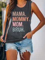 Mama Mommy Mom Bruh Graphic T Shirt Crew Neck Sleeveless Casual Every Top Women