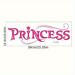 Princess Slogan Sticker - Removable Waterproof Vinyl for Room Decoration