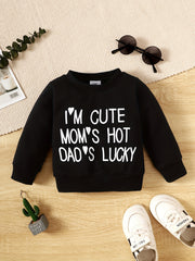 Kids Sweatshirt I'M MOM'S HOT DAD'S LUCKY Thread Stitching Pullover Top