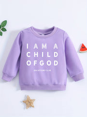 Cute Toddler Sweatshirt I AM A CHILD OF GOD Print