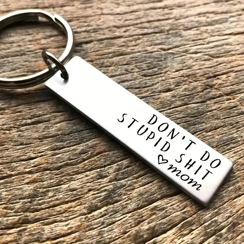 Creative Don't Do Stupid Key Chain Gift for Teenagers