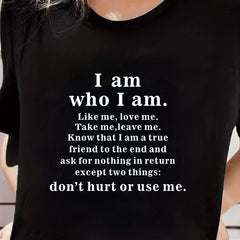 I Am Who I Am Print Short Sleeved T shirt