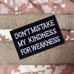 Kindness Not Weakness Morale Patch w/ Hook & Loop for Uniforms Vests Backpacks