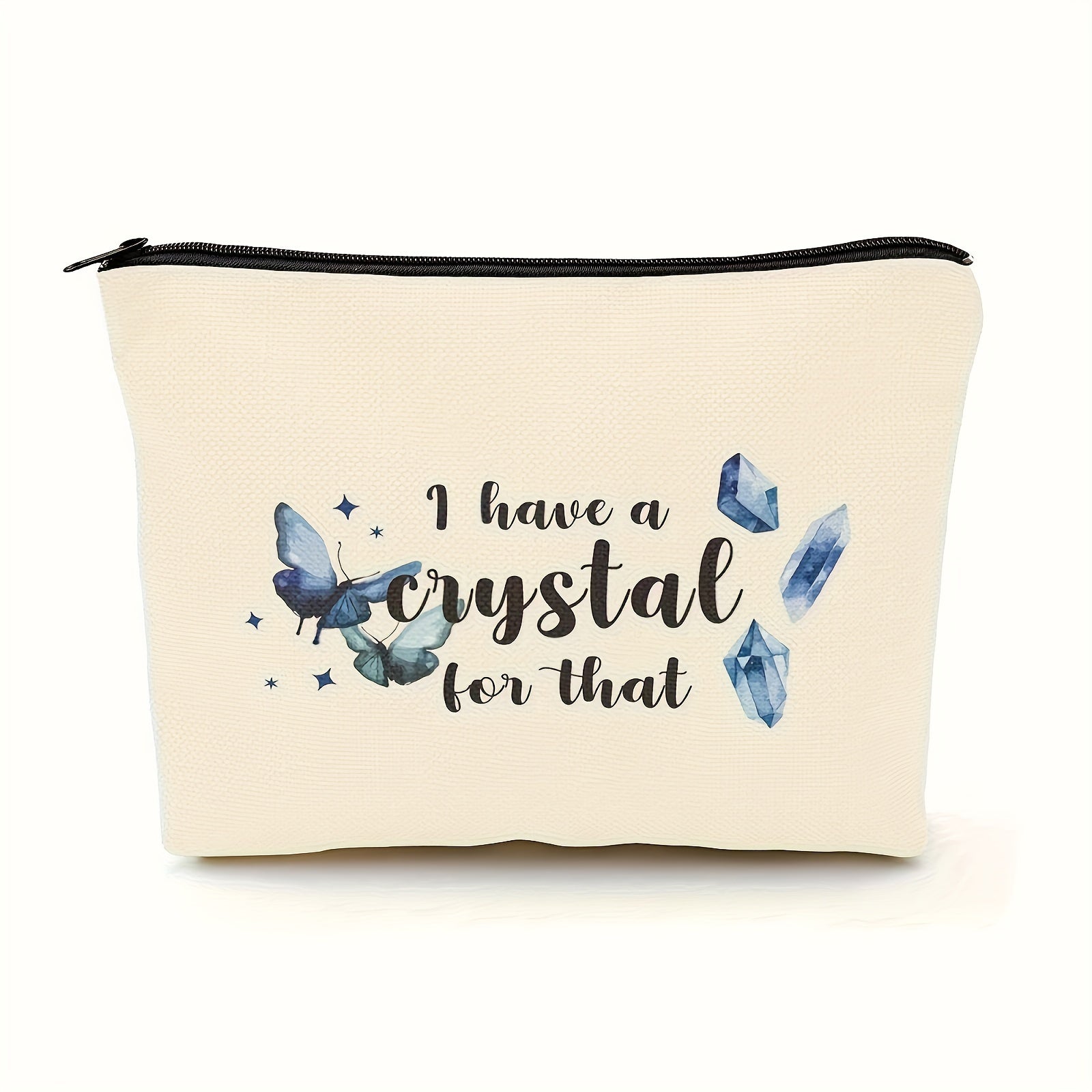 Crystal Lover Gift Makeup Bag - I Have a Crystal For That