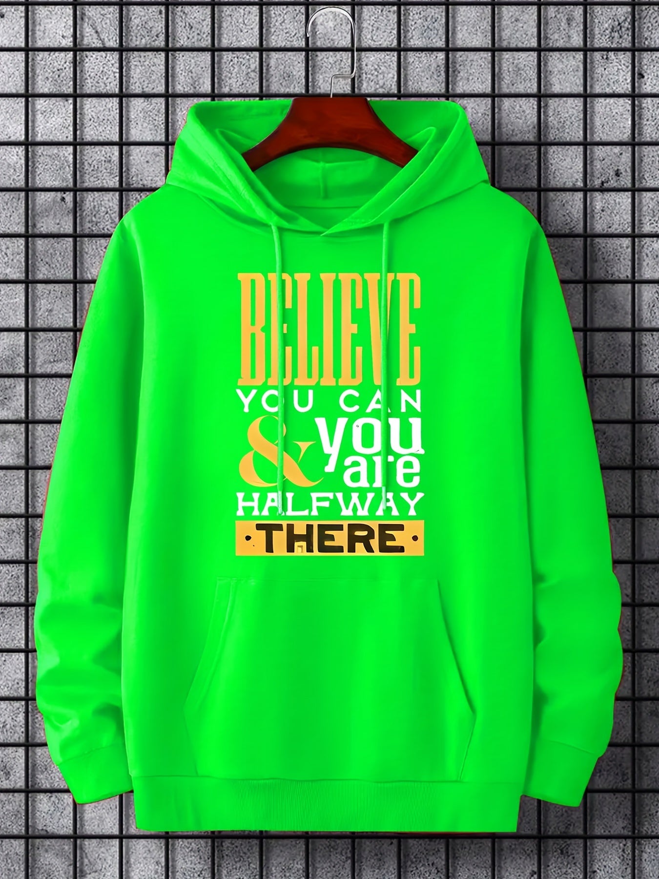 Believe You Can & You Are Halfway There Men's Hoodie