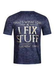 Men's I Fix Stuff Print Sports T shirt Casual Stretch Round Neck Tee Shirt