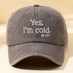 Letter Printed Baseball Cap Outdoor Sun Hat Yes I'm Cold