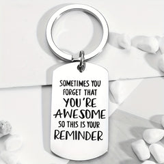 Stainless Steel Key Chain YOU'RE AWESOME Gift