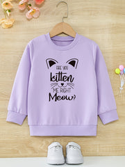 Girls Fun 'Are You Kitten Me' Round Neck Active Pullovers