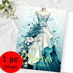 Floral Dress Coloring Book - 22 Pages - Perfect for Romantic Occasions
