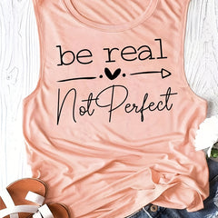 Be Real Letter Print Tank Top Casual Scoop Neck Sleeveless Tank Top