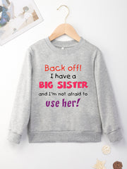 Girls 'Big Sister' Print Crew Neck Sweatshirt - Long Sleeve Pullover