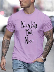 Men's Naughty But Nice Letter Print T-shirt for Summer