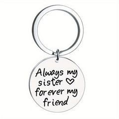 Romantic 'Always Sister Forever Friend' Stainless Steel Keychain Gift