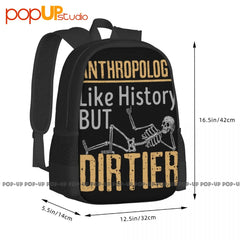 Anthropology Like History But Dirtier Backpack Large Capacity