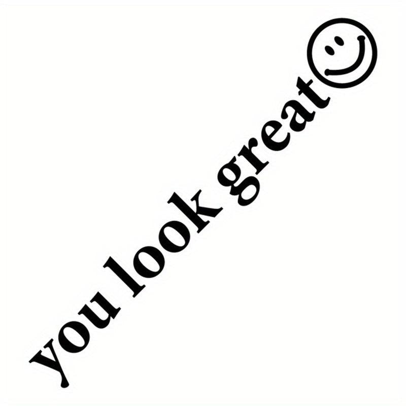 Car Rearview Mirror Makeup Mirror Decals You Look Great Decorative Stickers