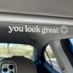 Car Rearview Mirror Makeup Mirror Decals You Look Great Decorative Stickers