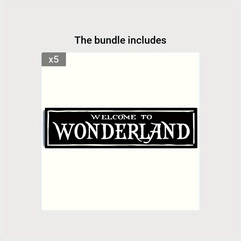 Welcome To Wonderland Gothic Decor Sign with Tape