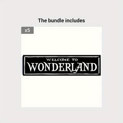 Welcome To Wonderland Gothic Decor Sign with Tape