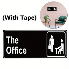 The Office Sign Self Adhesive Acrylic for Door or Wall