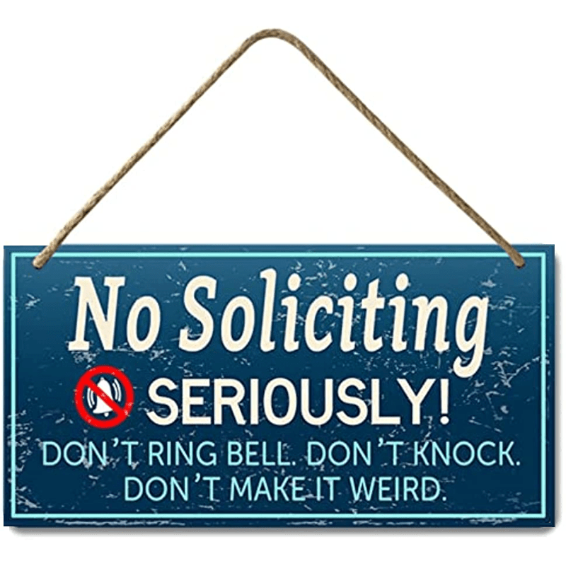 Personalized No Soliciting Sign Keep Homefront Weird