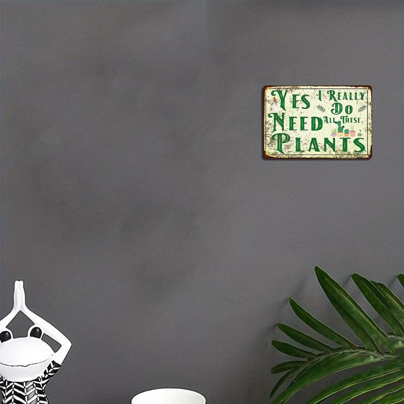 Plants Sign Funny Home Kitchen Wall Decor