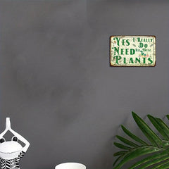 Plants Sign Funny Home Kitchen Wall Decor