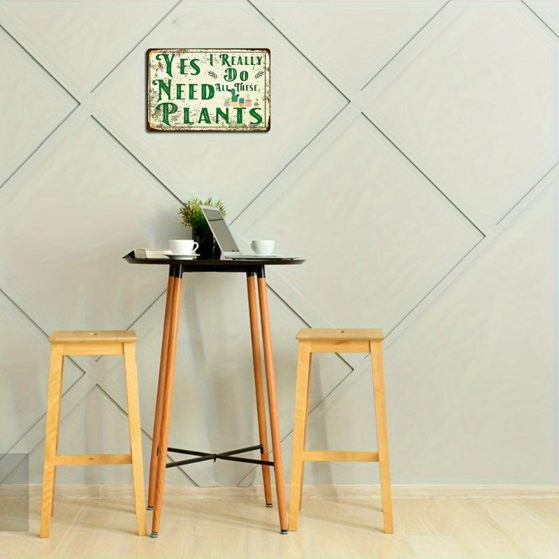 Plants Sign Funny Home Kitchen Wall Decor