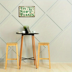 Plants Sign Funny Home Kitchen Wall Decor
